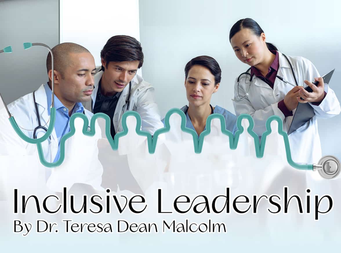 Inclusive Leadership: Accepting, Valuing and Welcoming Differences as the Norm